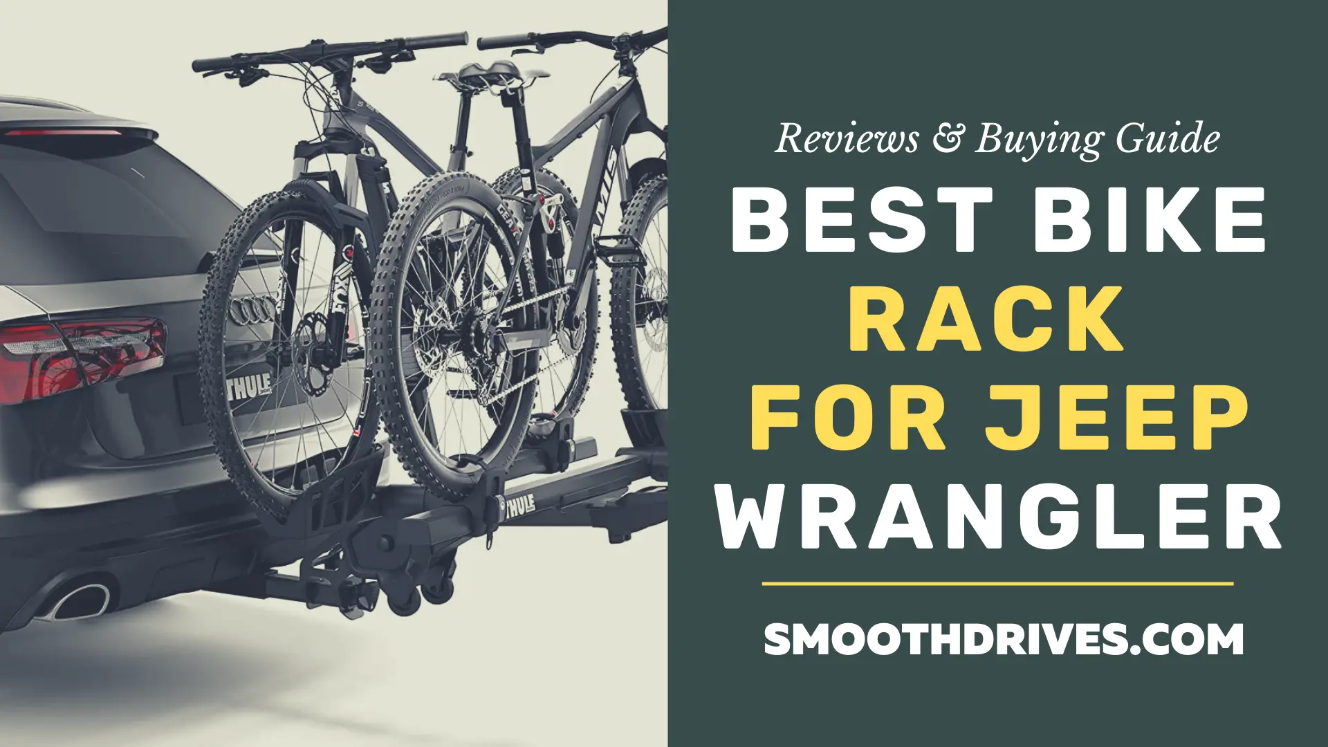 Best Bike Rack for Jeep Wrangler