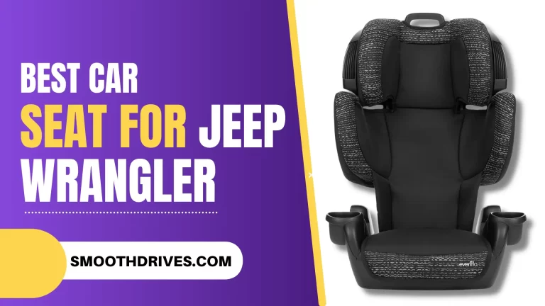 7 Best Car Seat For Jeep Wrangler In 2022 Reviews