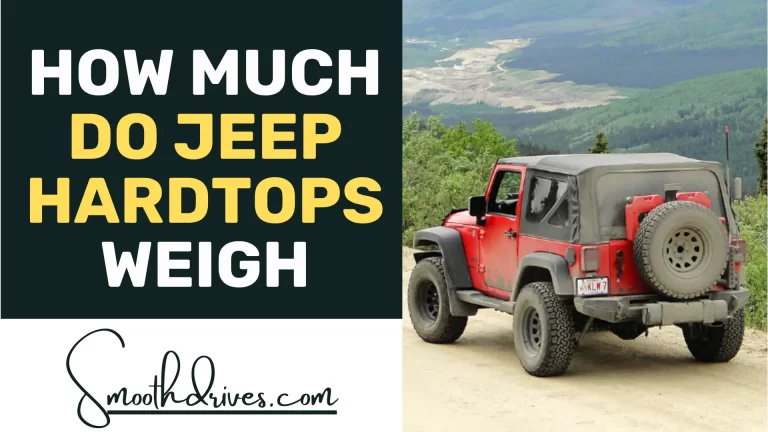 How Much Do Jeep Hardtops Weigh? Find Out