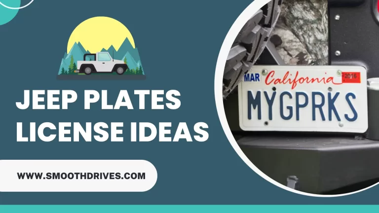 Jeep Plates License Ideas – Cool, Creative & Funny Names
