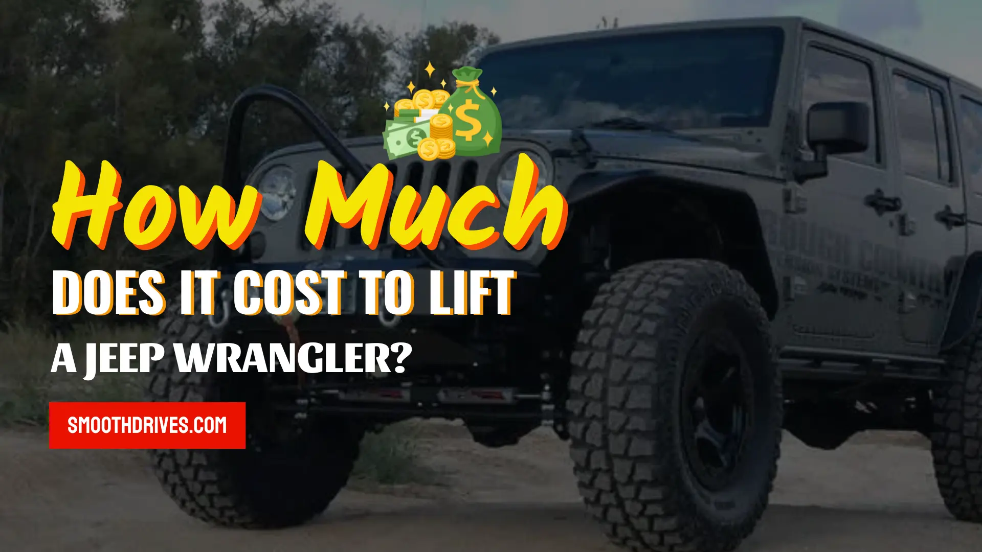 How Much Does It Cost To Lift A Jeep Wrangler
