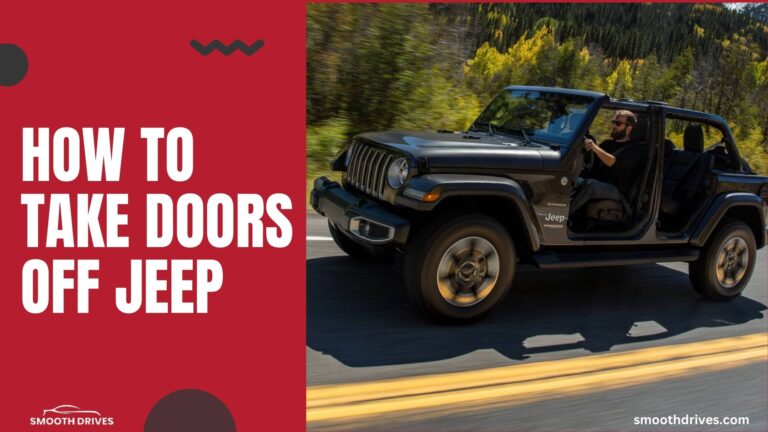 How To Take Doors Off Jeep
